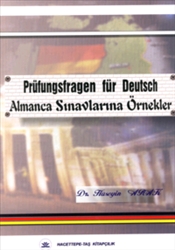 Pr�fungsfragen f�r Deutsch : Almanca S�navlar�na �rnekler 